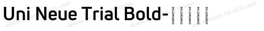 Uni Neue Trial Bold字体转换